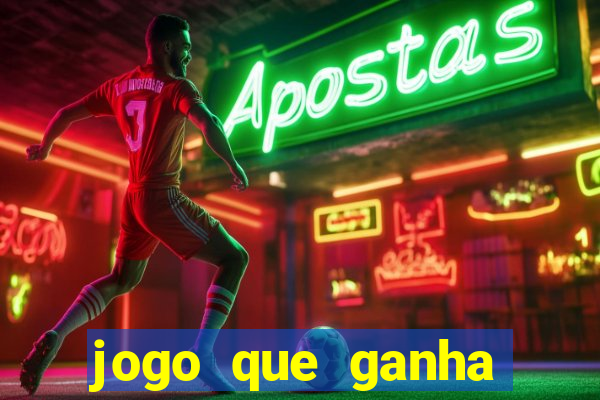 jogo que ganha dinheiro sem pagar nada